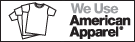 We Use American Apparel